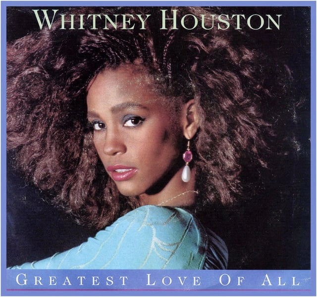 Can You Complete These 1980s Song Lyrics? Greatest Love Of All by Whitney Houston