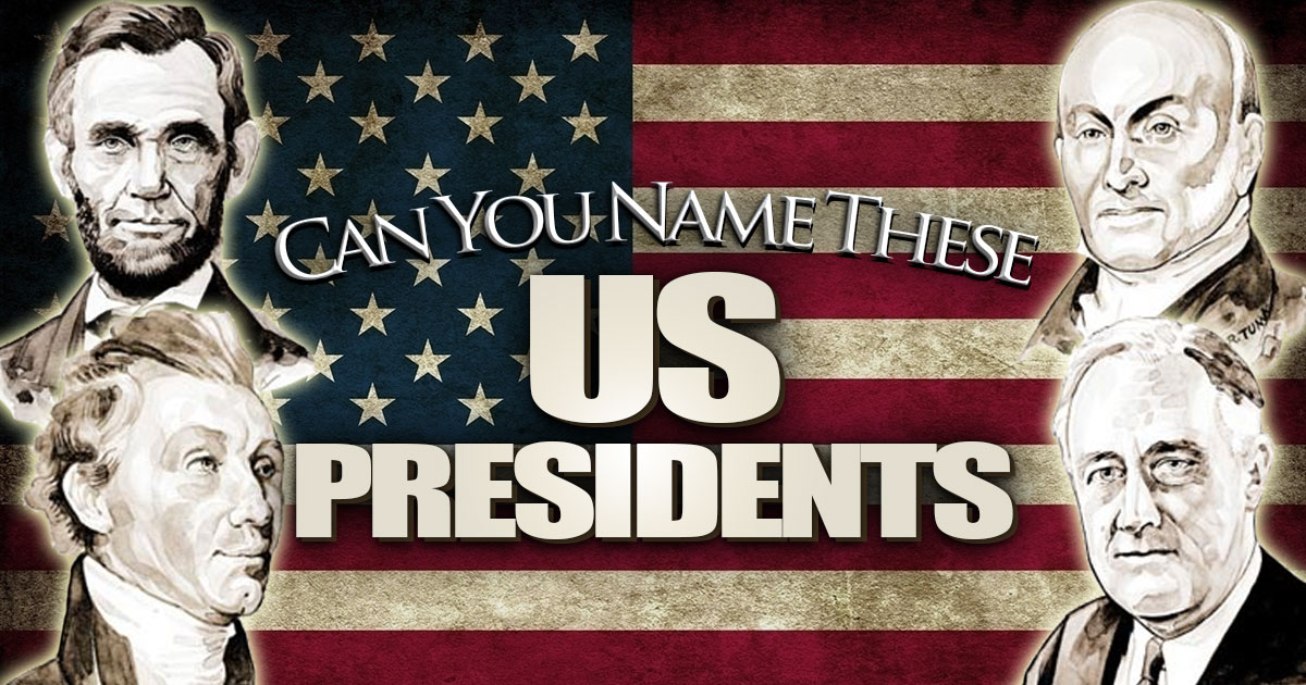 Can You Name These U.S. Presidents?