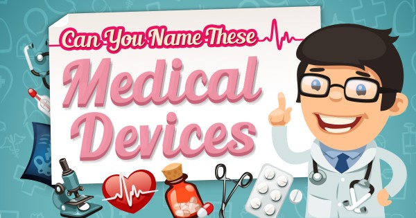 Common Medical Devices Quiz 💉: Can You Name Them?