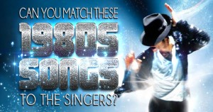 Can You Match These 1980s Songs to the Singers? Quiz