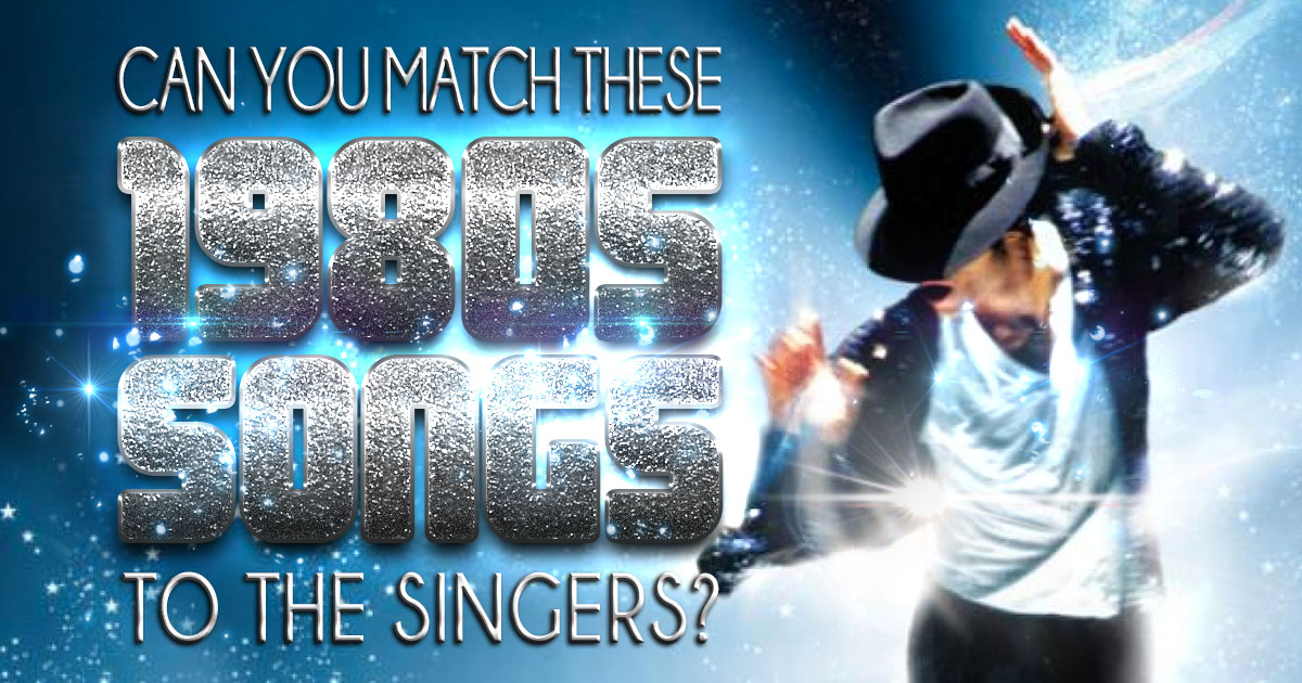 Can You Match These 1980s Songs to the Singers?