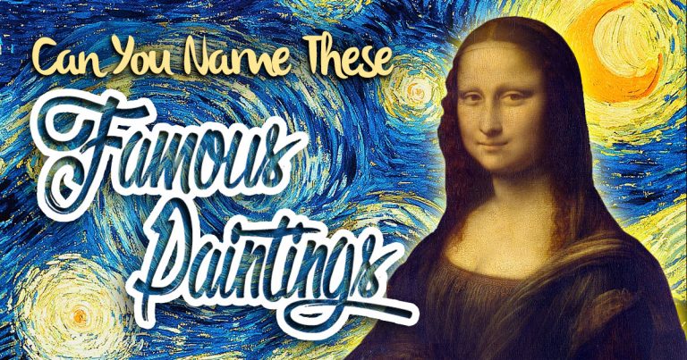 Famous Paintings Quiz 🎨 Can You Identify Them