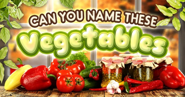 Can You Name These Vegetables? 🥒
