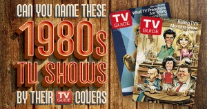 Can You Name 1980s TV Shows by Their TV Guide Covers? Quiz