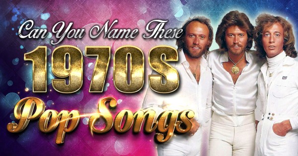 Can You Name These 1970s Pop Songs?