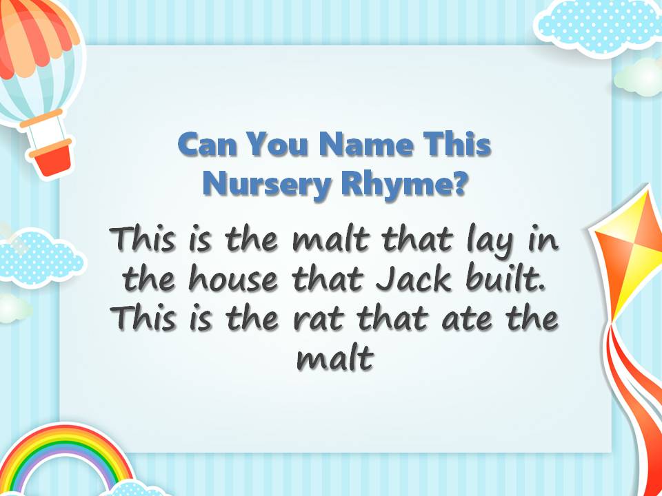 Can You Name These Nursery Rhymes? Quiz Slide16