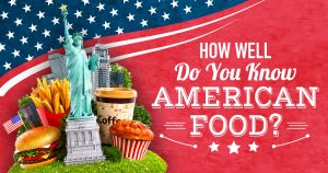 🍔 How Well Do You Know American Food? Quiz