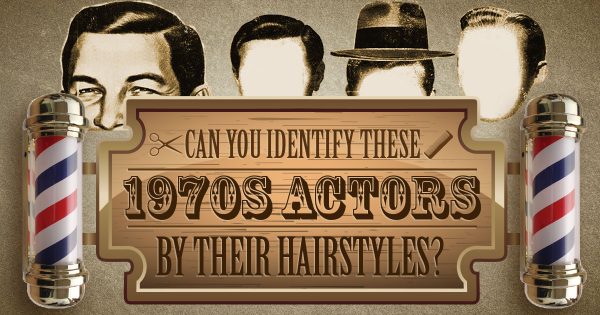 Can You Identify These 1970s Actors by Their Hairstyles?