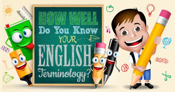 How Well Do You Know Your English Terminology?