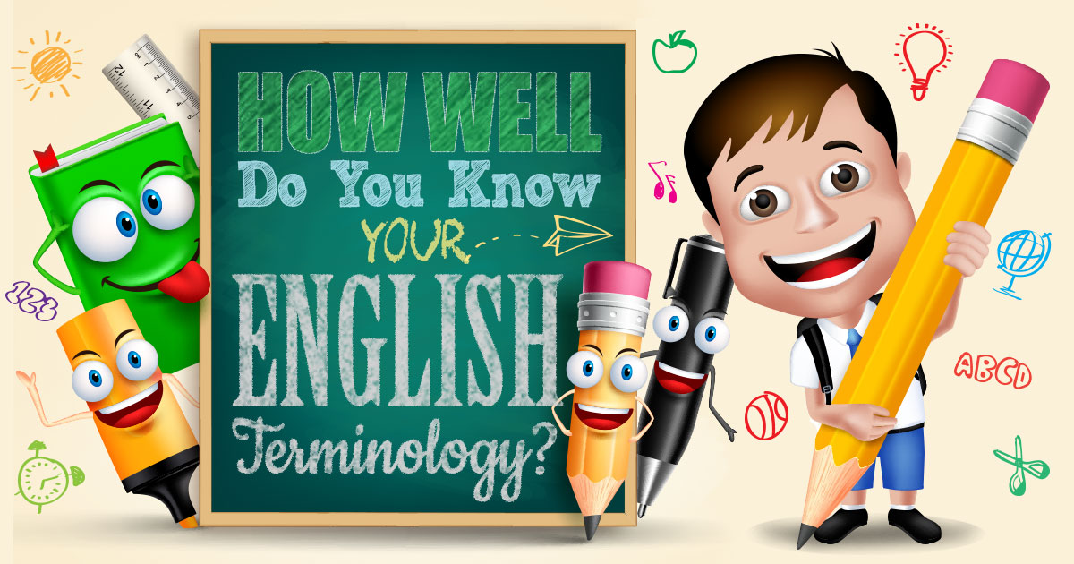 How Well Do You Know Your English Terminology? Quiz