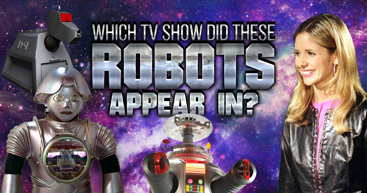 Which TV Show Did These Robots Appear In? 🤖