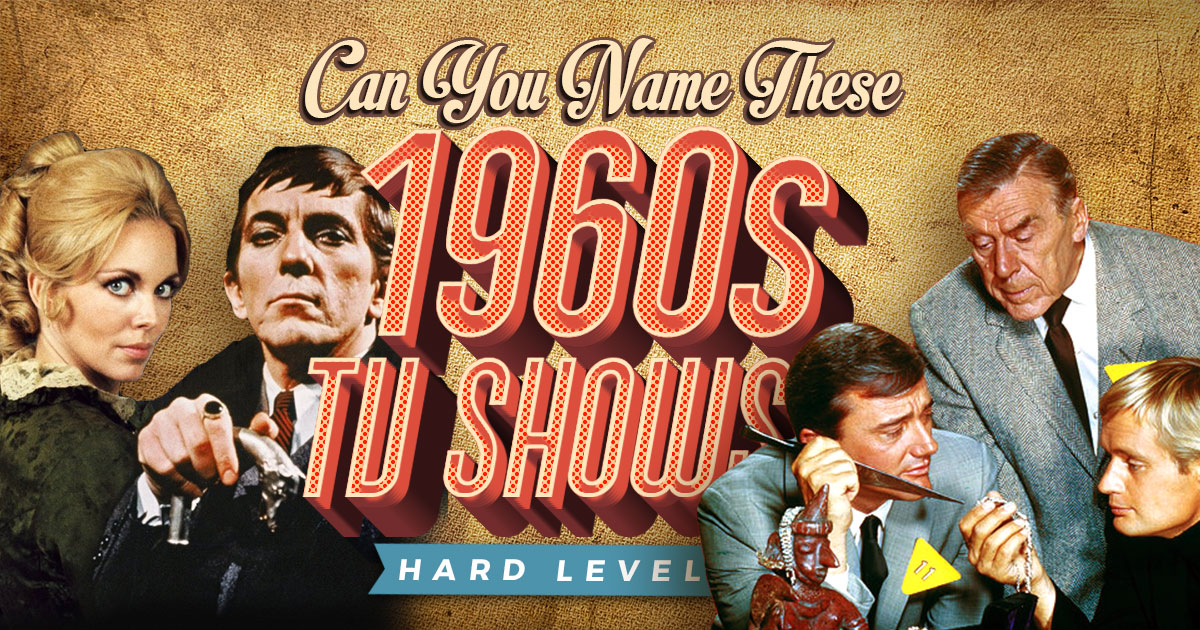 Can You Name These 1960s TV Shows? (Hard Level)