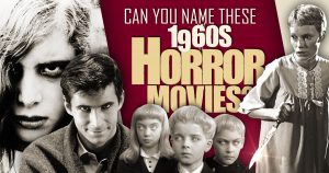 1960s Horror Movies Quiz