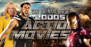 Can You Name These 2000s Action Movies? Quiz