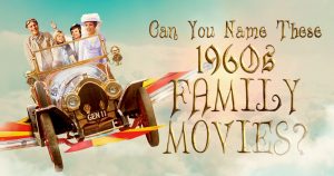 1960s Family Movies Quiz