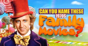 Can You Name These 1970s Family Movies? Quiz