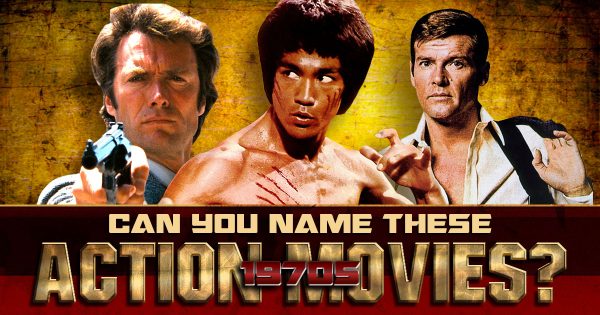 Can You Name These 1970s Action Movies?