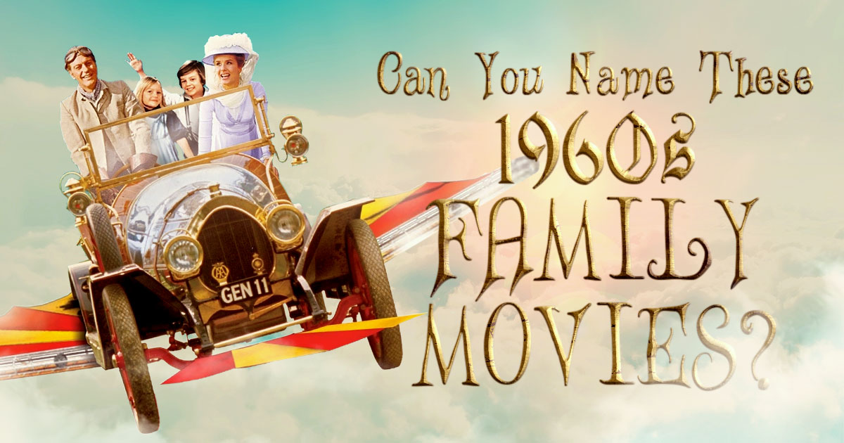 can-you-name-these-1960s-family-movies