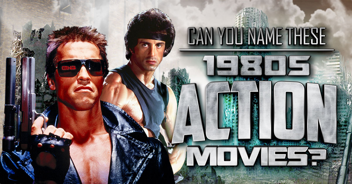 Can You Name These 1980s Action Movies? Quiz