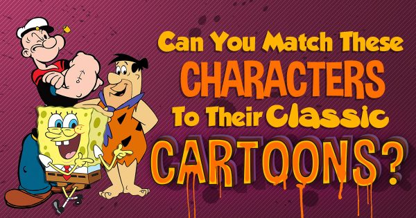 Can You Match These Characters to Their Classic Cartoons?