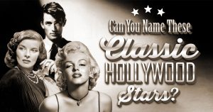 Can You Name These Classic Hollywood Stars? Quiz