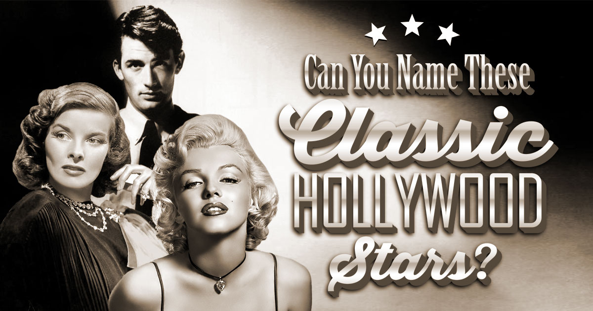 Can You Name These Classic Hollywood Stars?