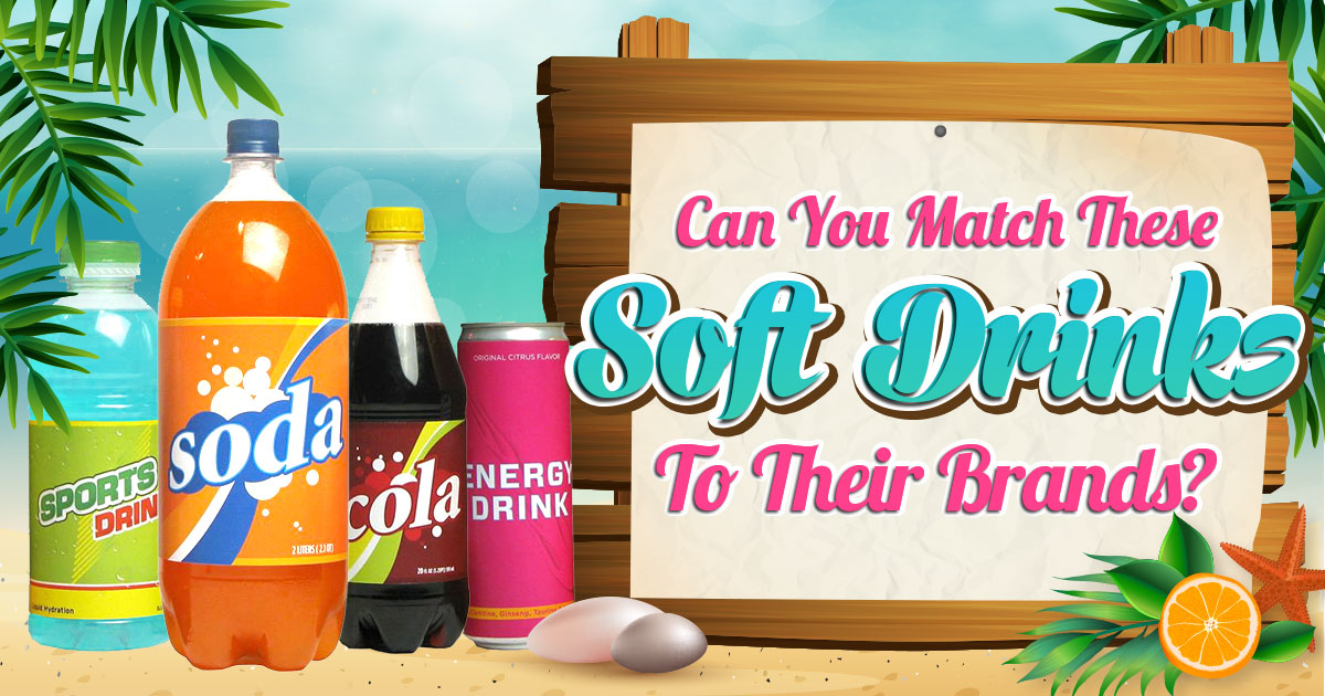 Can You Match These Soft Drinks to Their Brands?