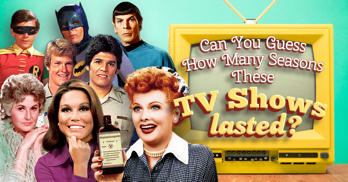 Classic TV Quiz: How Many Seasons Did These TV Shows Last?