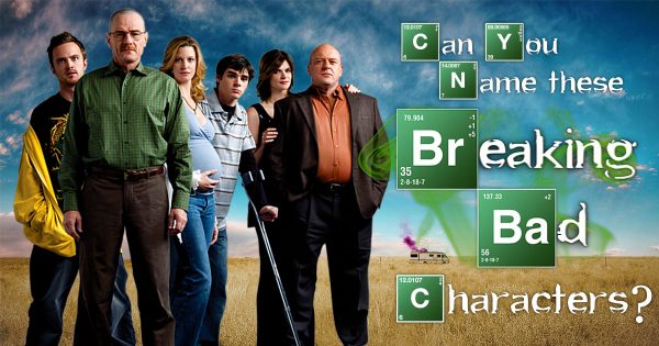 Can You Name These “Breaking Bad” Characters?