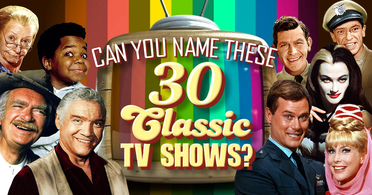 Can You Name These 30 Classic TV Shows?