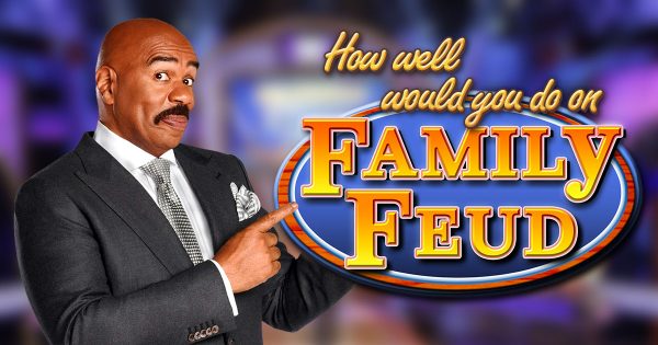 How Well Would You Do on “Family Feud”?