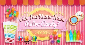 Can You Name These Popular Retro Candy? 🍭 Quiz