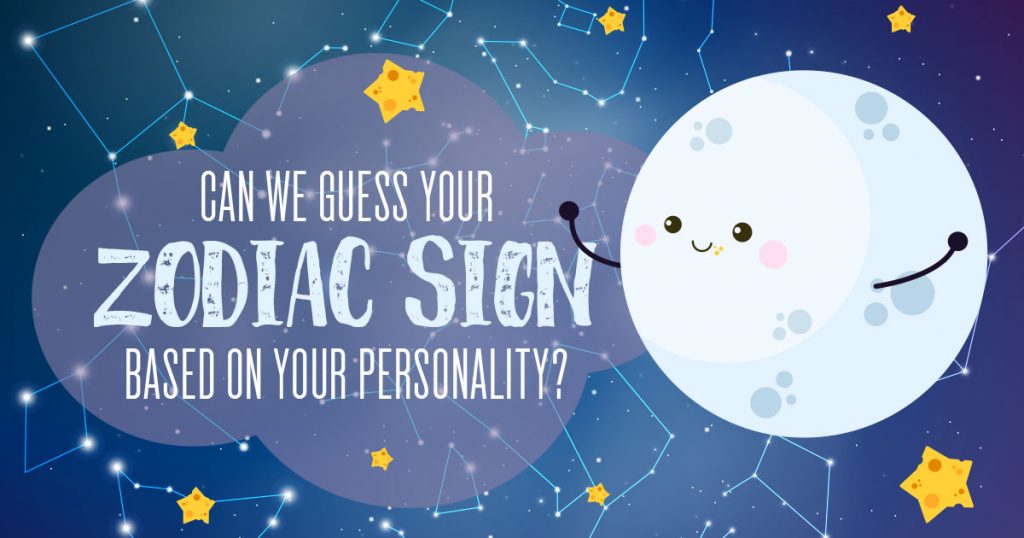 guess your zodiac sign based on personality