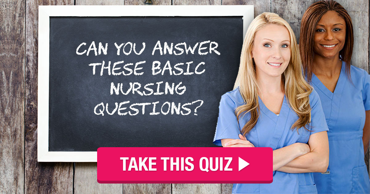 Simple Nurse, While you may struggle making your way through this quiz,  nurses know it like the back of their hand.