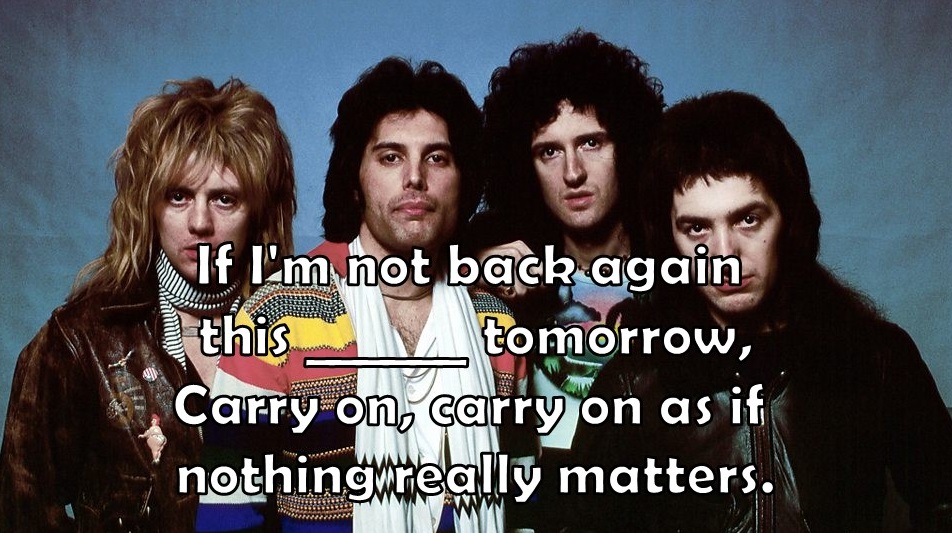 👑 Can You Complete the Lyrics of ‘Bohemian Rhapsody’? Slide8