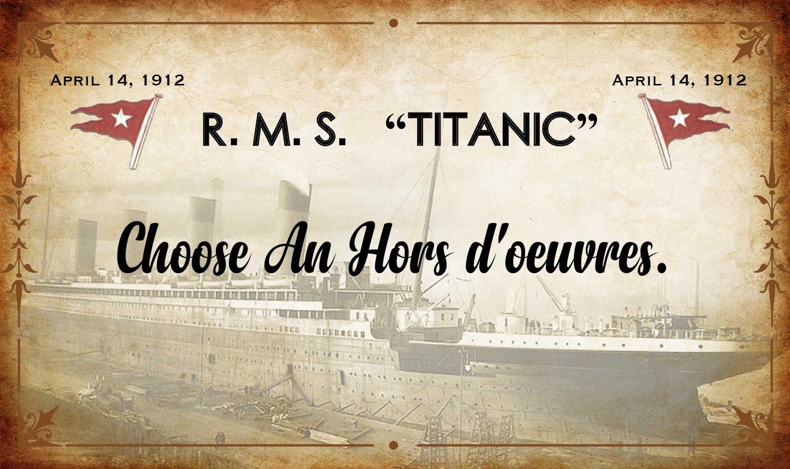 🚢 Choose Your Meal on the Titanic and We’ll Tell You Which Decade You Belong in Choose An Hors doeuvres