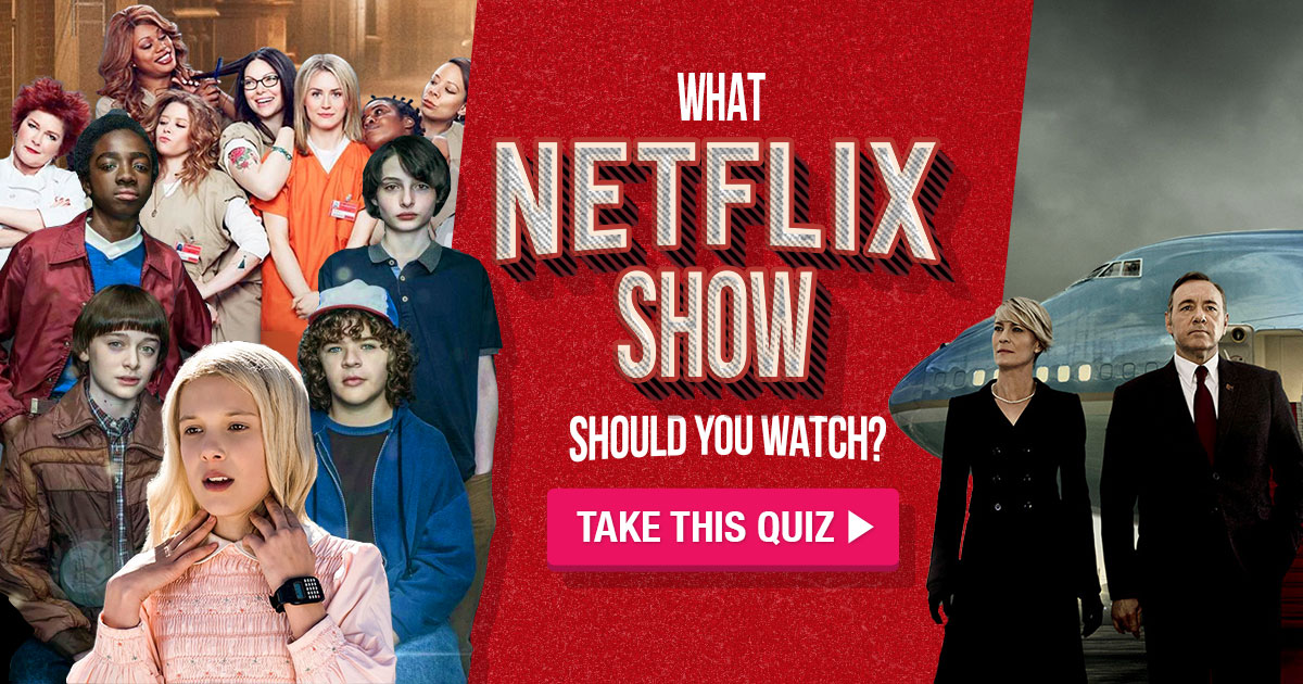 What Netflix Show Should You Watch