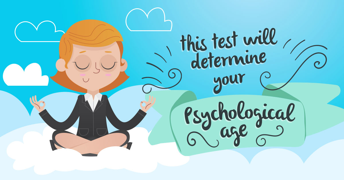 Sober Søgemaskine markedsføring hvor som helst This Test Will Determine Your Psychological Age 👤 - Quizly