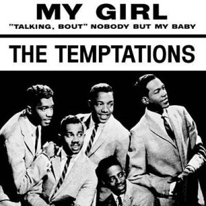 🎶 Put Together a Mixtape and We’ll Reveal Which Decade You Belong in My Girl - The Temptations