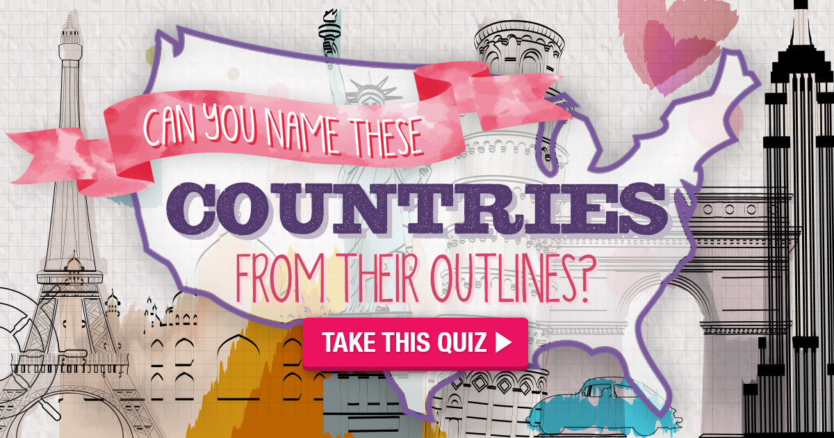 Can You Name These Countries From Their Outlines Quiz