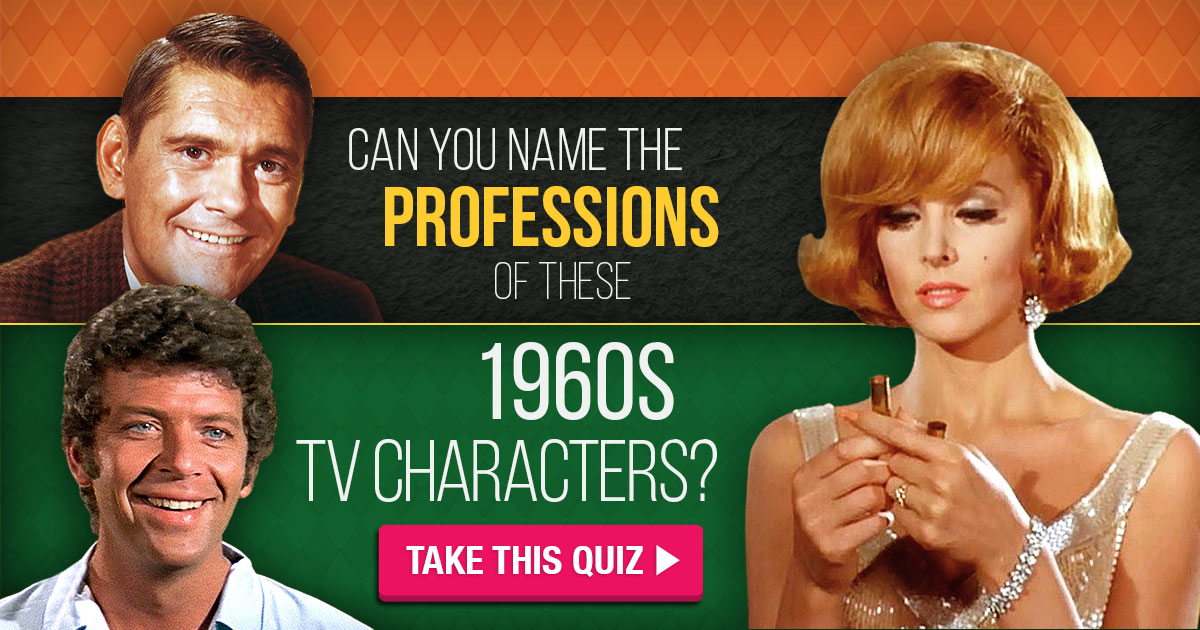 can-you-name-the-professions-of-these-1960s-tv-characters-quiz