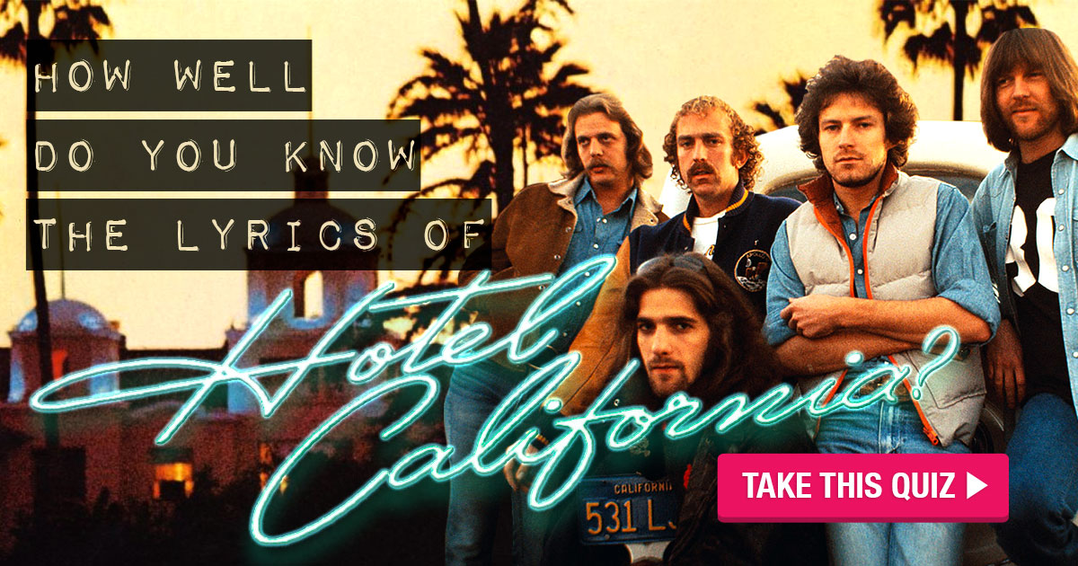 Eagles – Hotel California Lyrics