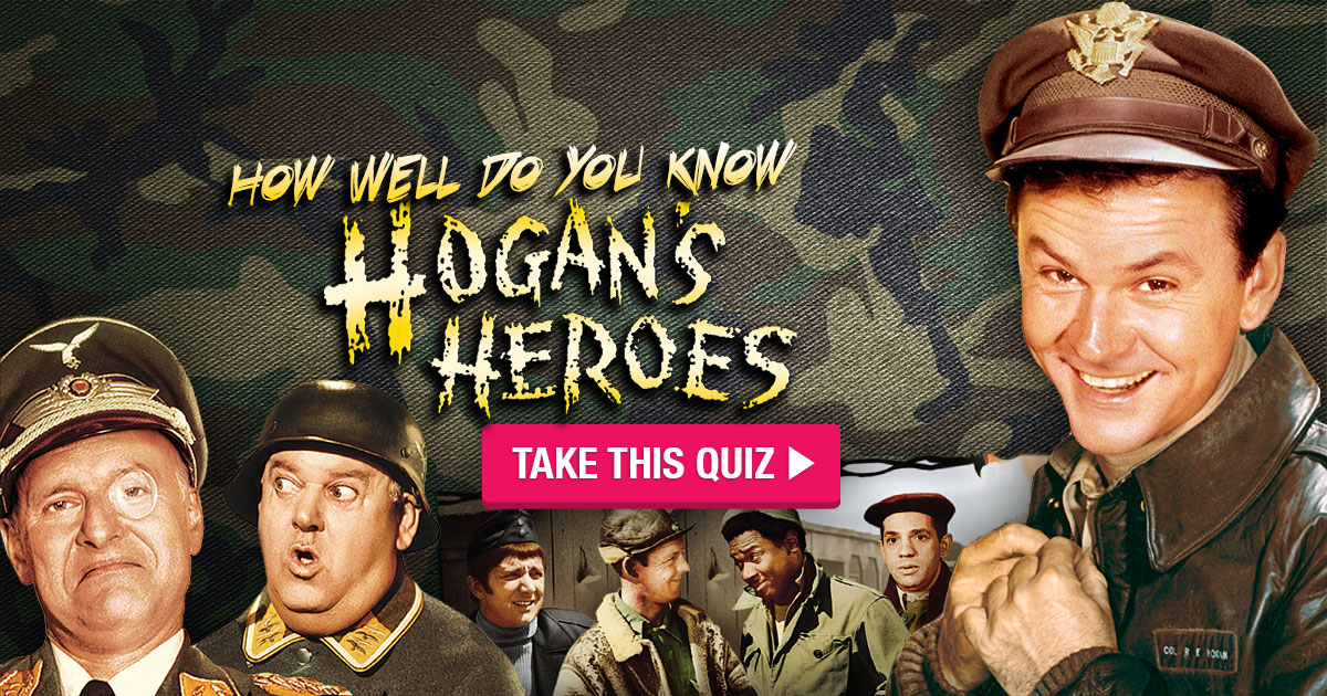 hun er sand profil How Well Do You Know “Hogan's Heroes”?