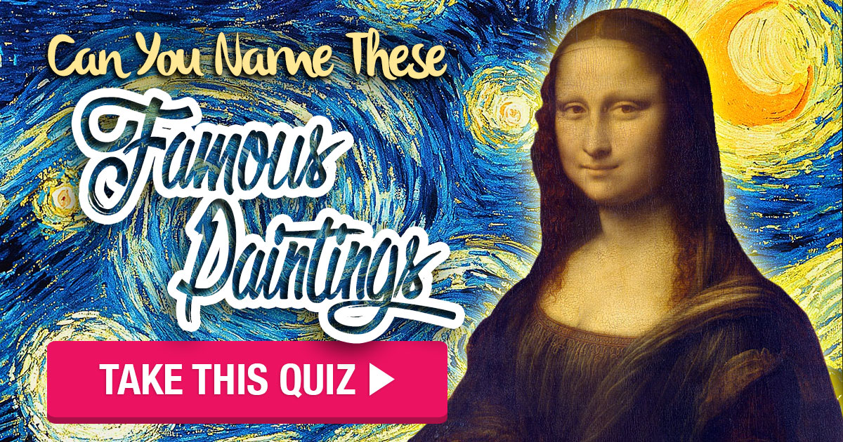 Can You Name These Famous Paintings - Gambaran