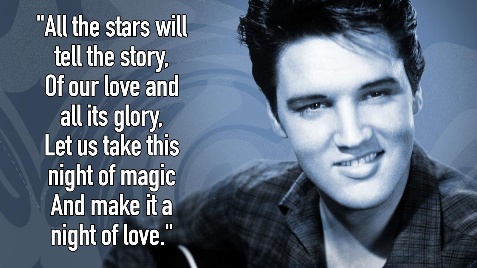 Can You Guess the Elvis Presley Song This Lyric Is From? Quiz 111