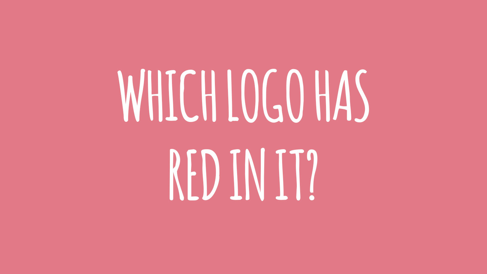 Can You Recognize These Popular Logos Without Color? 28