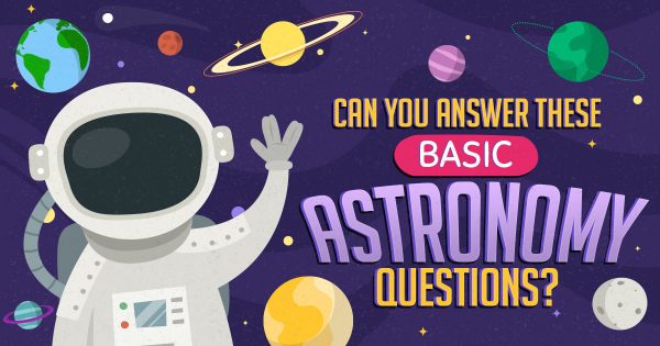 Can You Answer These Basic Astronomy Questions?