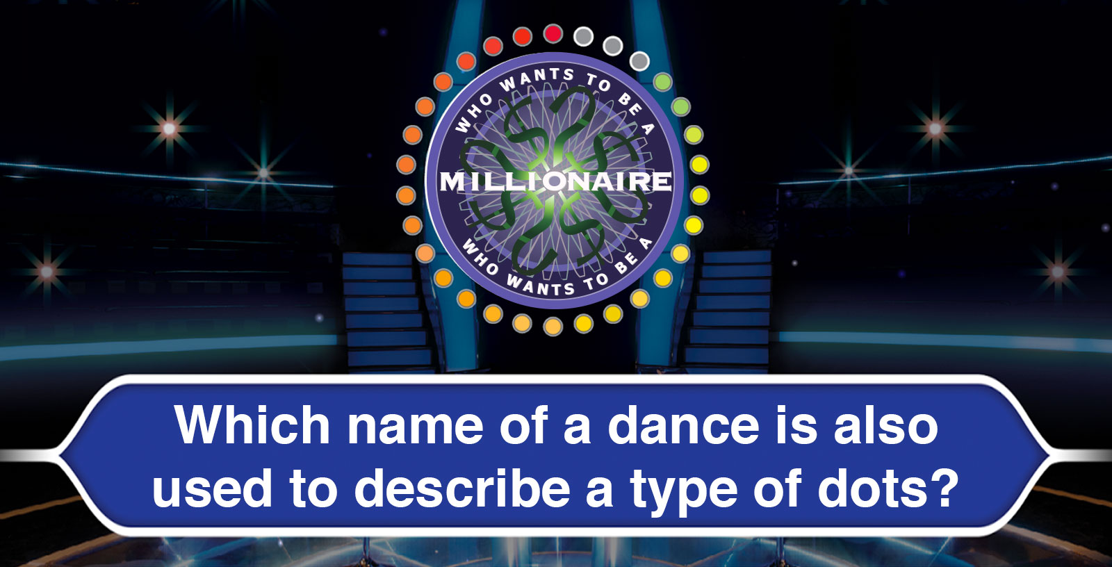 Who Wants To Be A Millionaire Questions Quiz 1229