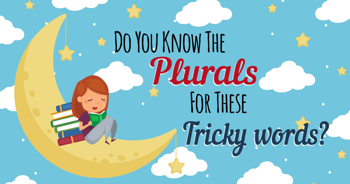 Do You Know the Plurals for These Tricky Words? Quiz