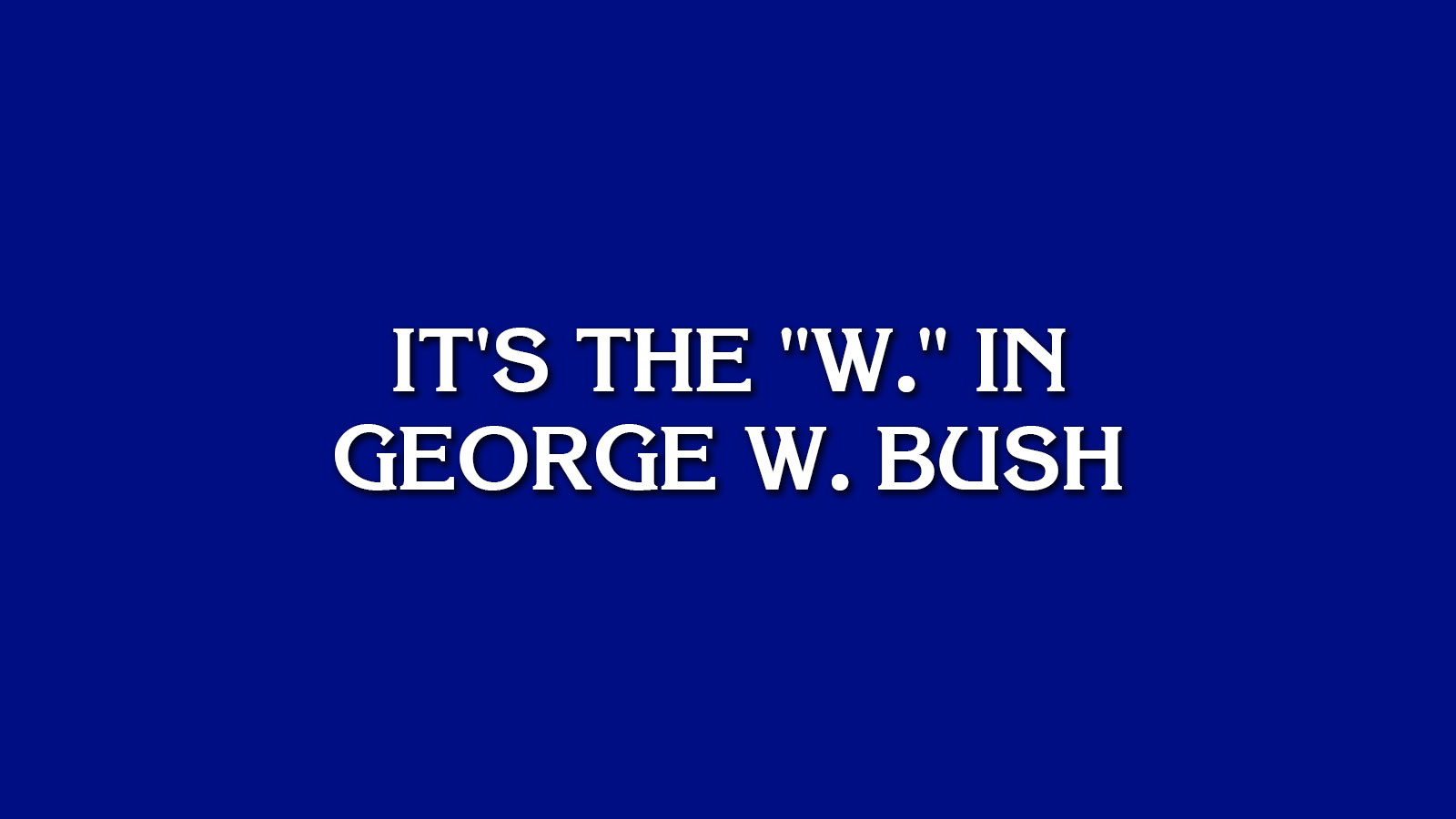 Can You Beat an Easy Game of “Jeopardy!”? 1116